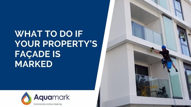 What To Do If Your Property’s Façade Is Marked