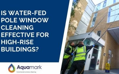 Is Water-Fed Pole Window Cleaning Effective For High-Rise Buildings?